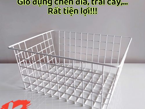 Giỏ đựng chén dĩa, trái cây rất tiện lợi