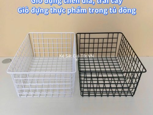 Giỏ đựng chén dĩa, trái cây, giỏ đựng thực phẩm trong tủ đông